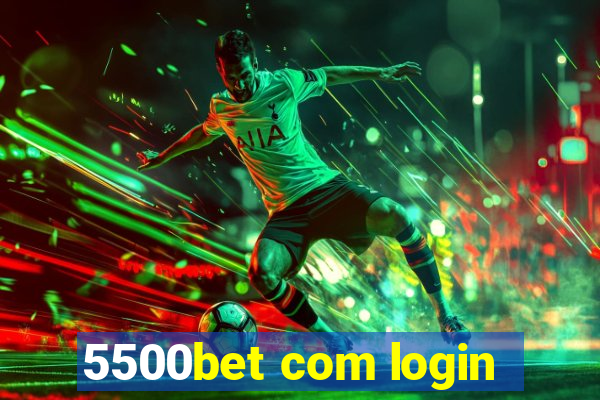 5500bet com login